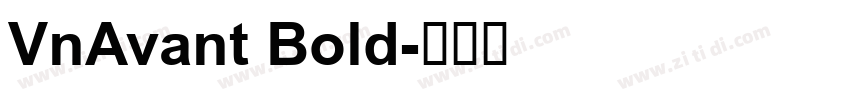 VnAvant Bold字体转换